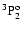 $^3{\rm P}_2^{\rm o}$