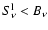 $S^{\rm l}_{\nu} < B_{\nu}$