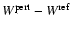 $W^{\rm pert}-W^{\rm ref}$