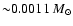 ${\sim} 0.0011~{M}_{\odot}$