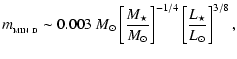$\displaystyle m_{_{\rm MIN~D}} \sim 0.003~{M}_{\odot}
\left[\frac{M_{\star}}{{M}_{\odot}}\right]^{-1/4}
\left[\frac{L_{\star}}{{L}_{\odot}}\right]^{3/8} ,$