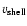 $v_{\rm shell}$