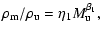 $\displaystyle \rho_{{\rm m}}/\rho_{{\rm u}} = \eta_{{\rm 1}}
M_{{\rm u}}^{\beta_{{\rm 1}}},$