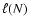 $\ell ( N )$