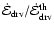 $\dot{\cal
E}_{{\rm drv}} / \dot{\cal E}_{{\rm drv}}^{{\rm th}}$