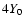 $4{Y}_{{\rm0}}$