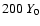 $200~
{Y}_{{\rm0}}$