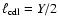 $\ell_{{\rm cdl}} = {Y}/2$