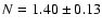 $N=1.40\pm0.13$