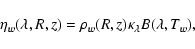 \begin{displaymath}\eta_w(\lambda,R,z) = \rho_{w}(R,z) \kappa_\lambda B(\lambda,T_w),
\end{displaymath}