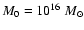 $M_0=10^{16}~{M_\odot}$