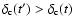 $\delta_{\rm c}(t') > \delta_{\rm c}(t)$
