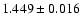 $1.449 \pm 0.016$