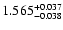 $\rm 1.565^{+0.037}_{-0.038}$