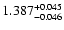 $\rm 1.387^{+0.045}_{-0.046}$