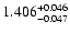 $\rm 1.406^{+0.046}_{-0.047}$