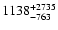 $\rm 1138^{+2735}_{-763}$