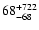 $\rm 68^{ +722}_{ -68}$
