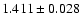 $1.411 \pm 0.028$
