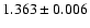$1.363 \pm 0.006$