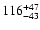 $ \rm 116^{ +47}_{ -43}$