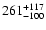 $\rm 261^{ +117}_{-100}$