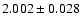 $2.002 \pm 0.028$