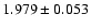 $1.979 \pm 0.053$