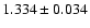 $1.334 \pm 0.034$