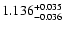 $\rm 1.136^{+0.035}_{-0.036}$