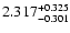 $\rm 2.317^{+0.325}_{-0.301}$
