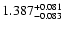$\rm 1.387^{+0.081}_{-0.083}$