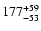 $\rm 177^{ +59}_{ -53}$