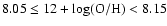 $8.05 \leq 12 + {\rm log (O/H)} < 8.15$