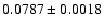 $0.0787\pm0.0018$