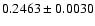 $0.2463\pm0.0030$