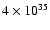 $4\times10^{35}$
