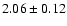 $2.06\pm0.12$