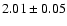 $2.01\pm0.05$