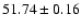 $51.74\pm0.16$