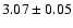 $3.07\pm0.05$
