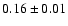 $0.16\pm0.01$