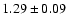 $1.29\pm0.09$