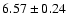 $6.57\pm0.24$