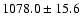 $1078.0\pm15.6$