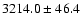 $3214.0\pm46.4$