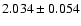 $2.034\pm0.054$