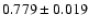 $0.779\pm0.019$