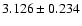 $3.126\pm0.234$