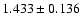 $1.433\pm0.136$